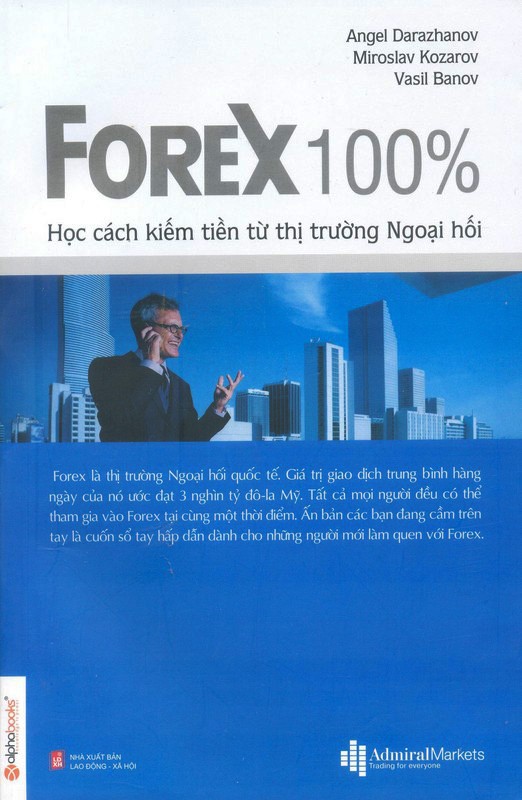 Sách giao dịch ngoại hối : forex 100%